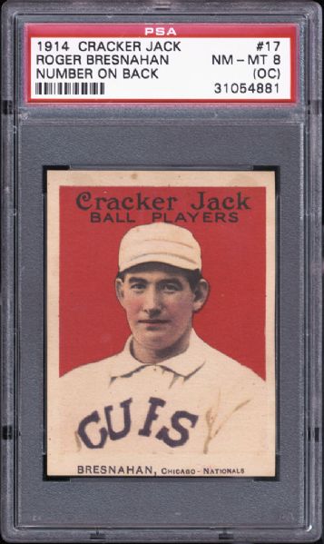 1914 Cracker Jack #17 Roger Bresnahan PSA NM/MT 8 (OC)