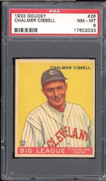 1933 Goudey #26 Chalmer Cissell PSA 8 NM/MT