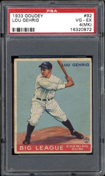 1933 Goudey #92 Lou Gehrig PSA 4(MK) VG/EX