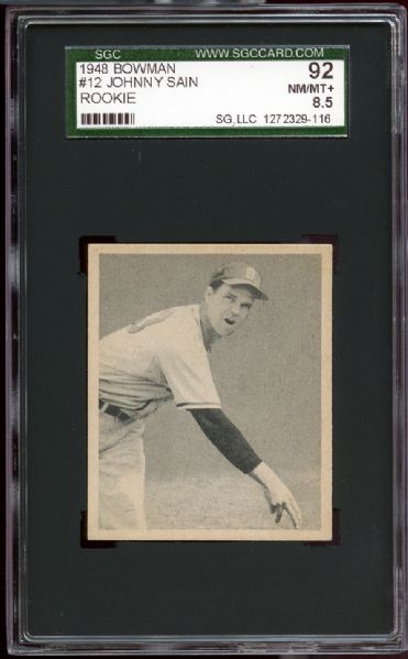 1948 Bowman #12 Johnny Sain SGC 92 NM/MT+ 8.5