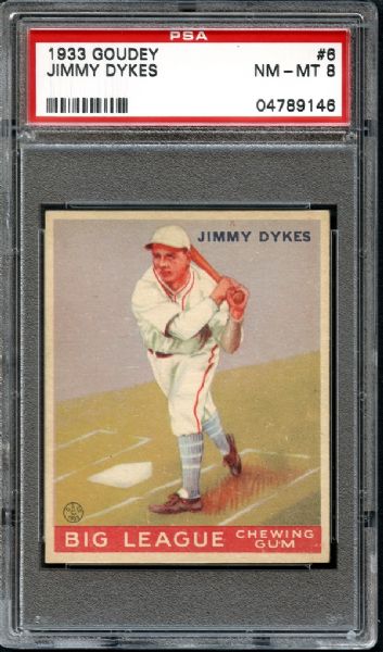 1933 Goudey #6 Jimmy Dykes PSA 8 NM/MT