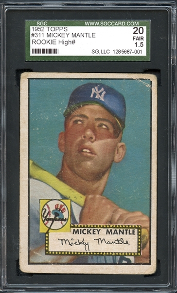 1952 Topps #311 Mickey Mantle SGC 20 FAIR 1.5