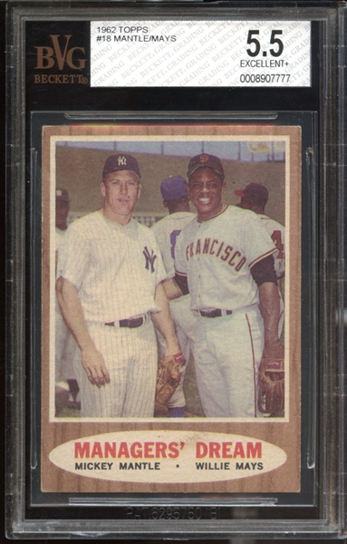 1962 Topps #18 Managers Dream (Mantle/Mays) BVG 5.5 EX+