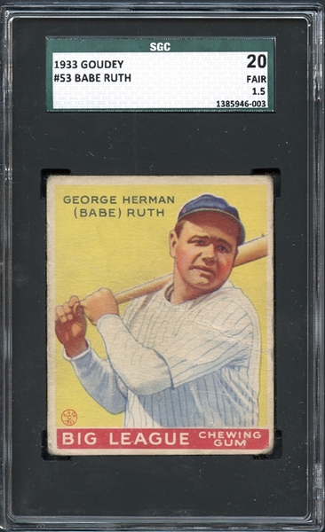 1933 Goudey #53 Babe Ruth SGC 20 FAIR 1.5