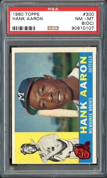 1960 Topps #300 Hank Aaron PSA 8(OC) NM/MT
