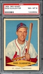 1954 Red Heart Enos Slaughter PSA 8 NM/MT