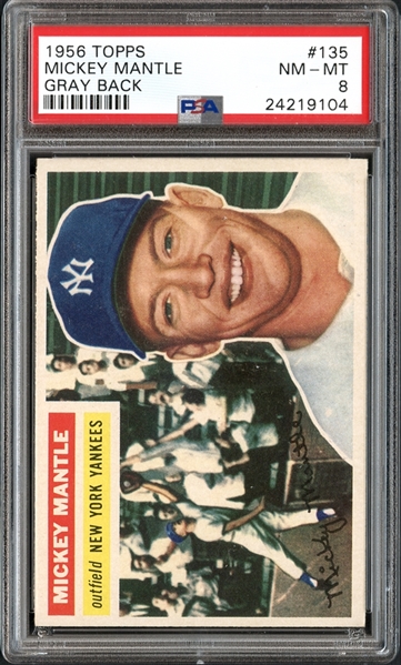 1956 Topps #135 Mickey Mantle Gray Back PSA 8 NM/MT