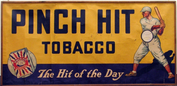 Early 1900s Pinch Hit Tobacco Large Advertising Display Sign
