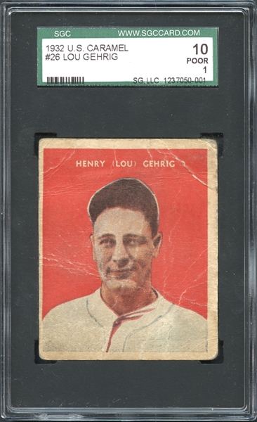 1932 U.S. Caramel #26 Lou Gehrig SGC 10 POOR 1