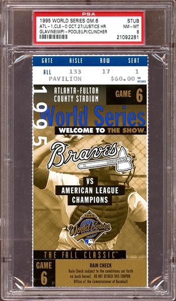 1995 World Series Game 6 Ticket Stub Justice Home Run PSA 8 NM/MT