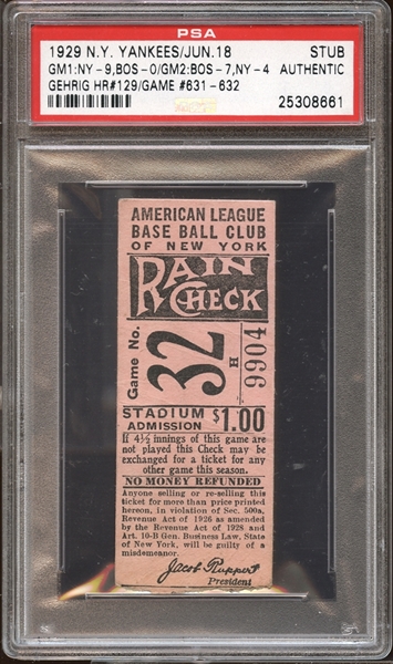 1929 New York Yankees Ticket Stub Lou Gehrig Home Run #129 Game #631 and 632 PSA AUTHENTIC