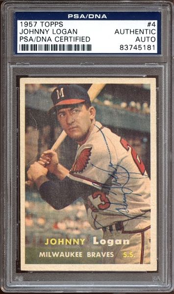 1957 Topps #4 Johnny Logan Autographed PSA/DNA AUTHENTIC