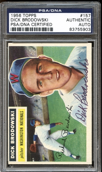 1956 Topps #157 Dick Brodowski Autographed PSA/DNA AUTHENTIC