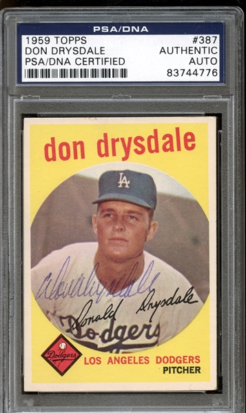 1959 Topps #387 Don Drysdale Autographed PSA/DNA AUTHENTIC