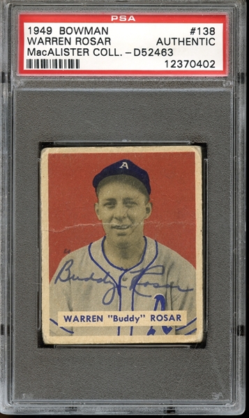 1949 Bowman #138 Warren Buddy Rosar Autographed PSA/DNA AUTHENTIC