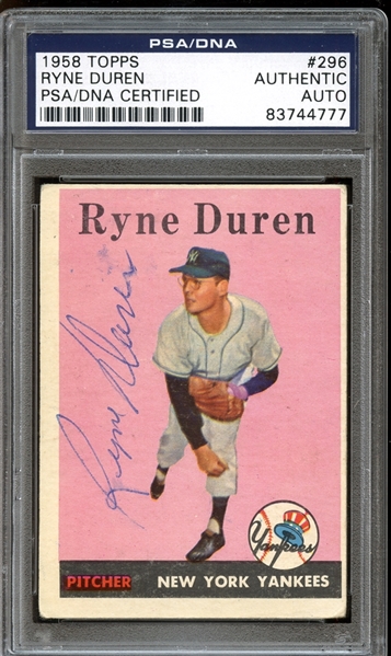 1958 Topps #296 Ryne Duren Autographed PSA/DNA AUTHENTIC
