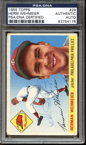 1955 Topps #29 Herman Wehmeier Autographed PSA/DNA AUTHENTIC