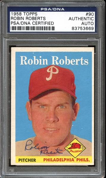 1958 Topps #90 Robin Roberts Autographed PSA/DNA AUTHENTIC
