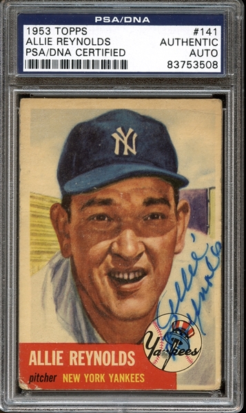 1953 Topps #141 Allie Reynolds Autographed PSA/DNA AUTHENTIC