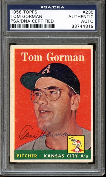 1958 Topps #235 Tom Gorman Autographed PSA/DNA AUTHENTIC