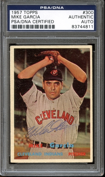 1957 Topps #300 Mike Garcia Autographed PSA/DNA AUTHENTIC