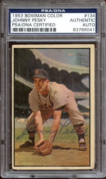 1953 Bowman Color #134 Johnny Pesky Autographed PSA/DNA AUTHENTIC