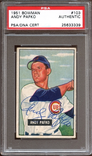 1951 Bowman #103 Andy Pafko Autographed PSA/DNA AUTHENTIC