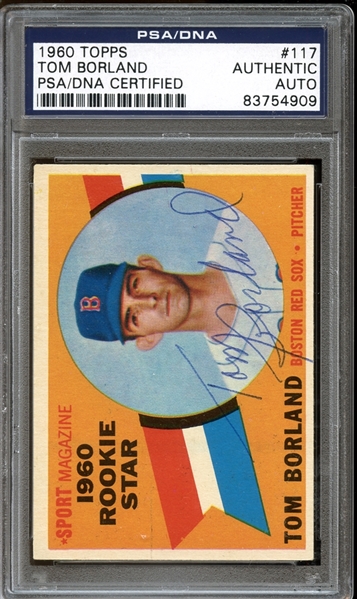 1960 Topps #117 Tom Borland Autographed PSA/DNA AUTHENTIC