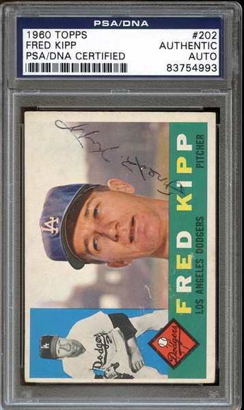 1960 Topps #202 Fred Kipp Autographed PSA/DNA AUTHENTIC