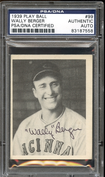 1939 Play Ball #99 Wally Berger Autographed PSA/DNA AUTHENTIC
