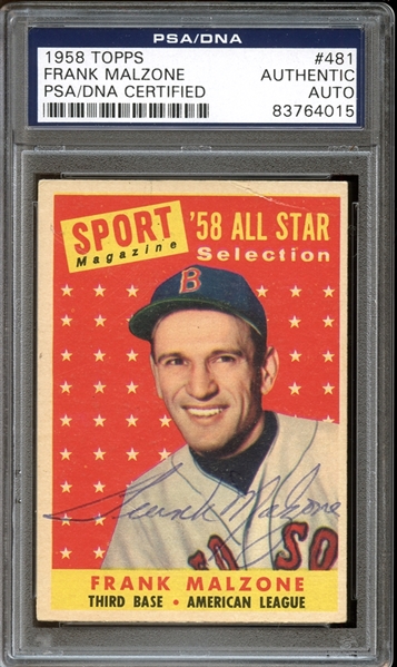 1958 Topps #481 Frank Malzone All Star Autographed PSA/DNA AUTHENTIC