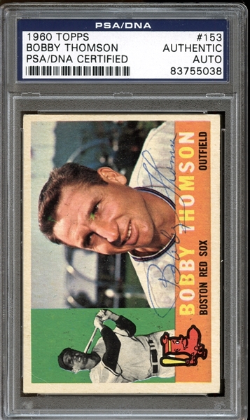 1960 Topps #153 Bobby Thomson Autographed PSA/DNA AUTHENTIC