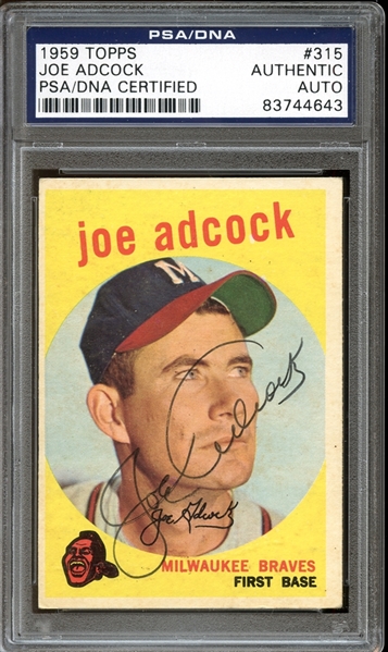 1959 Topps #315 Joe Adcock Autographed PSA/DNA AUTHENTIC