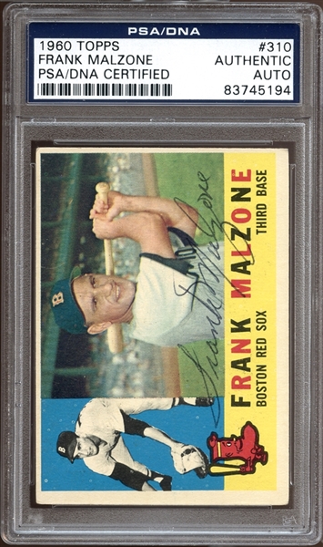 1960 Topps #310 Frank Malzone Autographed PSA/DNA AUTHENTIC