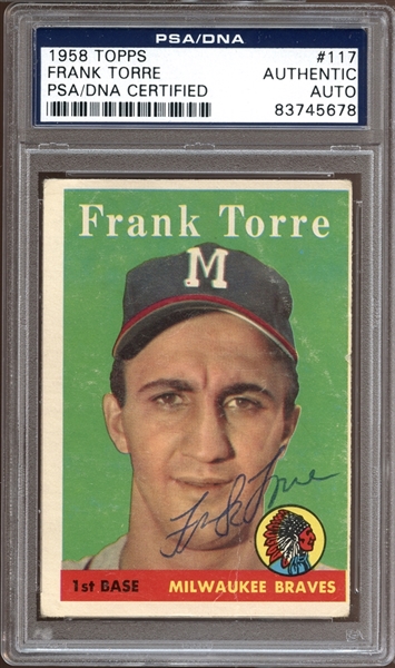 1958 Topps #117 Frank Torre Autographed PSA/DNA AUTHENTIC