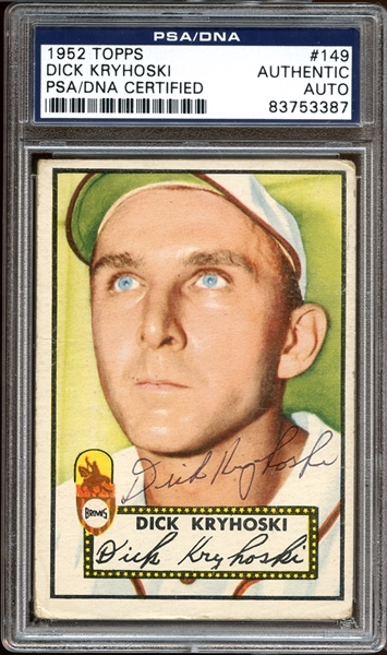1952 Topps #149 Dick Kryhoski Autographed PSA/DNA AUTHENTIC