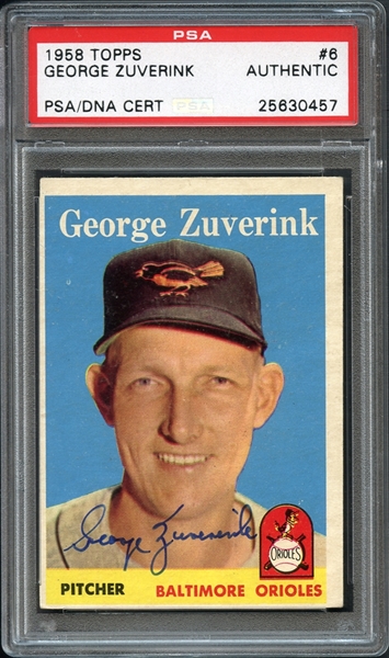 1958 Topps #6 George Zuverink PSA/DNA AUTHENTIC