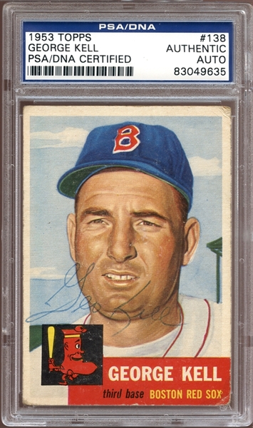 1953 Topps #138 George Kell Autographed PSA/DNA AUTHENTIC