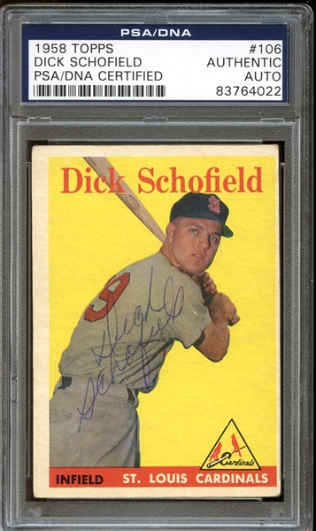 1958 Topps #106 Dick Schofield Autographed PSA/DNA AUTHENTIC