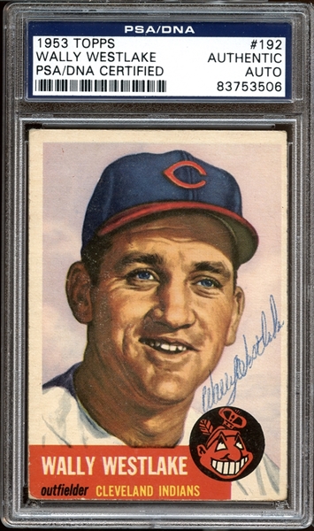 1953 Topps #192 Wally Westlake Autographed PSA/DNA AUTHENTIC