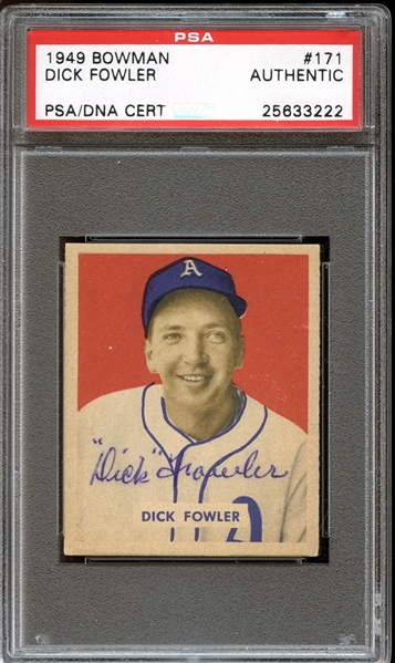 1949 Bowman #171 Dick Fowler Autographed PSA/DNA AUTHENTIC