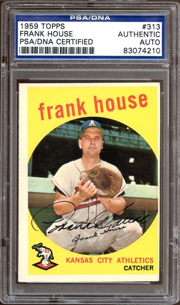 1959 Topps #313 Frank House Autographed PSA/DNA AUTHENTIC