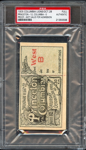 1905 Columbia vs Princeton Proof - Not Valid for Admission Full PSA Authentic