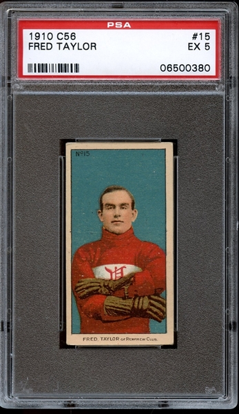 1910 Hockey C56 #15 Fred Taylor PSA 5 EX 