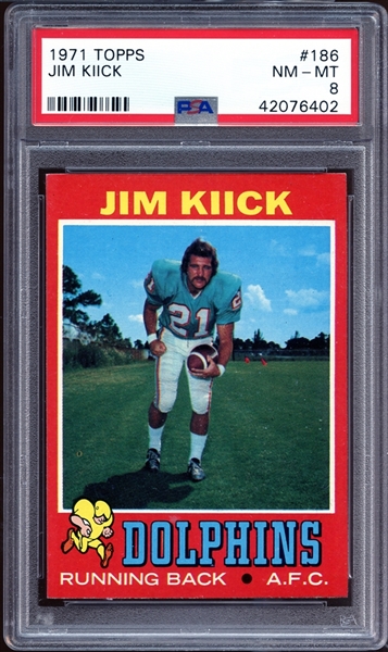 1971 Topps #186 Jim Kiick PSA 8 NM/MT