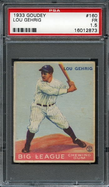 1933 Goudey #160 Lou Gehrig PSA 1.5 FR