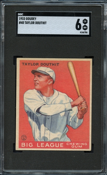 1933 Goudey #40 Taylor Douthit SGC 6 EX MT