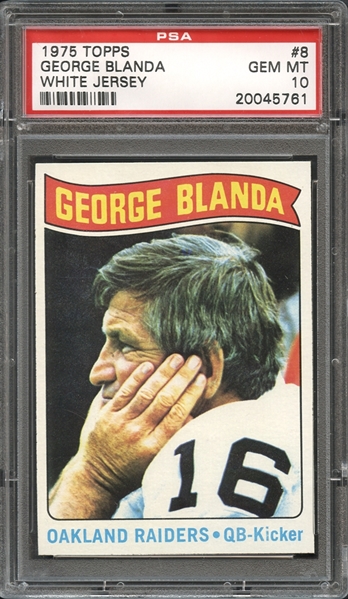 1975 Topps #8 George Blanda White Jersey PSA 10 GEM MINT