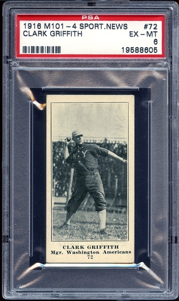 1916 M101-4 Sporting News #72 Clark Griffith Blank Back PSA 6 EX/MT