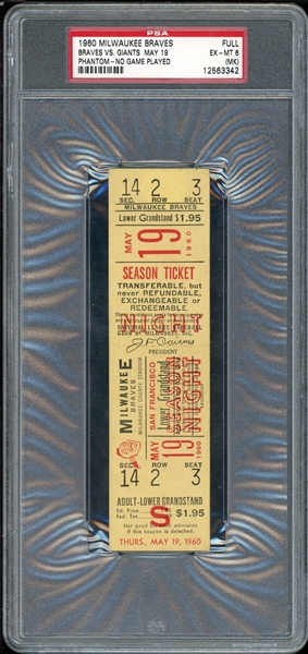 1960 Milwaukee Braves Full Ticket Stub Braves Vs. Giants May 19 (Phantom- No Game Played) PSA 6 EX-MT (MK)
